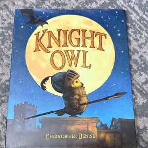 Knight Owl Book by Christopher Denise